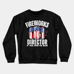 4th of July Fireworks Director Crewneck Sweatshirt